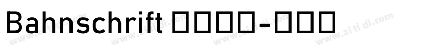 Bahnschrift 普通西方字体转换
